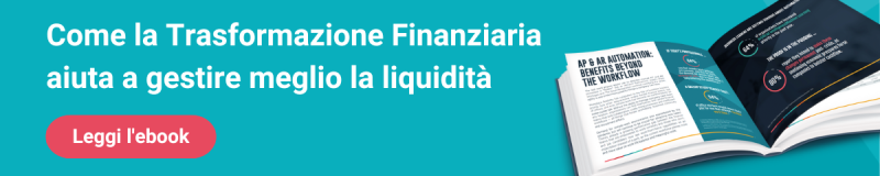 Come la Trasformazione Finanziaria aiuta a gestire meglio la liquidità