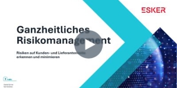 Ganzheitliches Risikomanagement auf Kunden- und Lieferantenseite