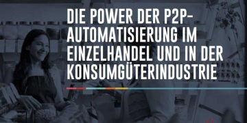 Die Power der P2P-Automatisierung im Einzelhandel und in der Konsumgüterindustrie
