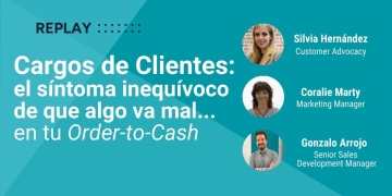 Cargos de Clientes: el síntoma inequívoco de que algo va mal.... en tu Order-to-Cash